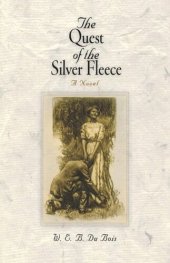 book The Quest of the Silver Fleece: A Novel