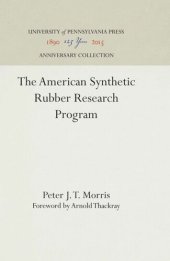 book The American Synthetic Rubber Research Program