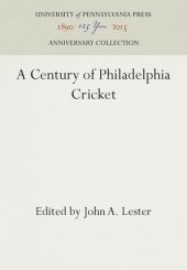 book A Century of Philadelphia Cricket