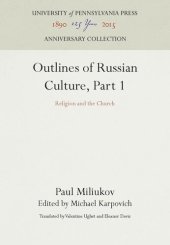 book Outlines of Russian Culture, Part 1: Religion and the Church