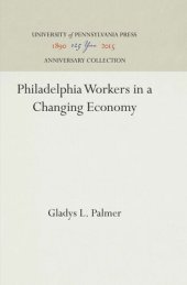 book Philadelphia Workers in a Changing Economy