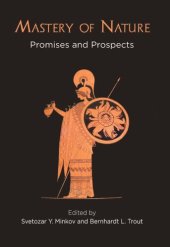 book Mastery of Nature: Promises and Prospects