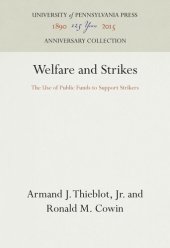 book Welfare and Strikes: The Use of Public Funds to Support Strikers