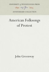 book American Folksongs of Protest