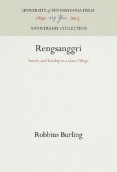 book Rengsanggri: Family and Kinship in a Garo Village