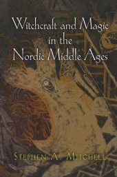 book Witchcraft and Magic in the Nordic Middle Ages