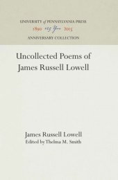 book Uncollected Poems of James Russell Lowell