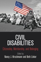 book Civil Disabilities: Citizenship, Membership, and Belonging