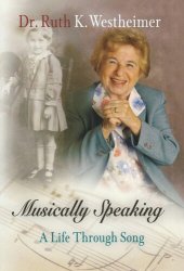 book Musically Speaking: A Life Through Song