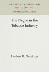 book The Negro in the Tobacco Industry