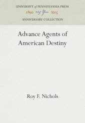 book Advance Agents of American Destiny