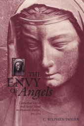 book The Envy of Angels: Cathedral Schools and Social Ideals in Medieval Europe, 95-12