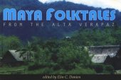 book Maya Folktales from the Alta Verapaz