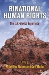 book Binational Human Rights: The U.S.-Mexico Experience