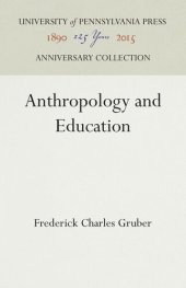 book Anthropology and Education