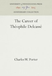 book The Career of Théophile Delcassé