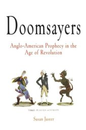 book Doomsayers: Anglo-American Prophecy in the Age of Revolution