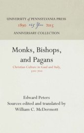 book Monks, Bishops, and Pagans: Christian Culture in Gaul and Italy, 5-7