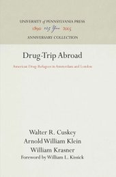 book Drug-Trip Abroad: American Drug-Refugees in Amsterdam and London