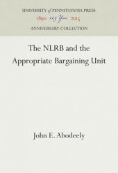 book The NLRB and the Appropriate Bargaining Unit