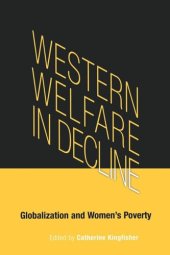 book Western Welfare in Decline: Globalization and Women's Poverty