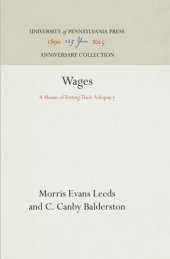 book Wages: A Means of Testing Their Adequacy