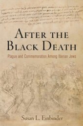 book After the Black Death: Plague and Commemoration Among Iberian Jews