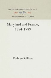 book Maryland and France, 1774-1789