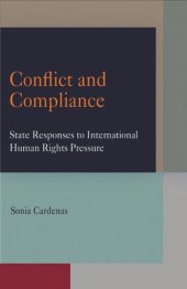 book Conflict and Compliance: State Responses to International Human Rights Pressure