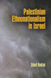 book Palestinian Ethnonationalism in Israel