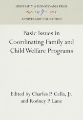 book Basic Issues in Coordinating Family and Child Welfare Programs