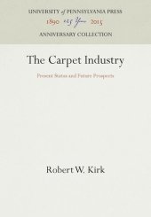 book The Carpet Industry: Present Status and Future Prospects