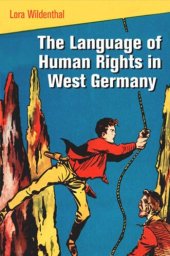 book The Language of Human Rights in West Germany