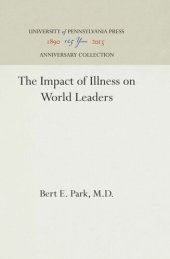 book The Impact of Illness on World Leaders