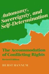 book Autonomy, Sovereignty, and Self-Determination: The Accommodation of Conflicting Rights