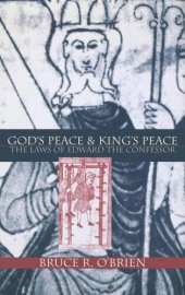 book God's Peace and King's Peace: The Laws of Edward the Confessor