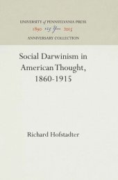 book Social Darwinism in American Thought, 1860-1915