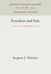 book Freedom and Fate: An Inner Life of Ralph Waldo Emerson