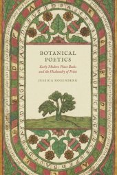 book Botanical Poetics: Early Modern Plant Books and the Husbandry of Print