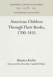 book American Children Through Their Books, 1700-1835