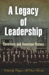 book A Legacy of Leadership: Governors and American History