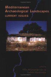 book Mediterranean Archaeological Landscapes: Current Issues