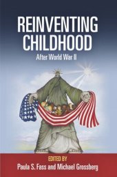 book Reinventing Childhood After World War II