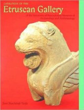 book Catalogue of the Etruscan Gallery of the University of Pennsylvania Museum of Archaeology and Anthropology