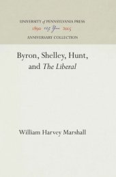 book Byron, Shelley, Hunt, and "The Liberal"