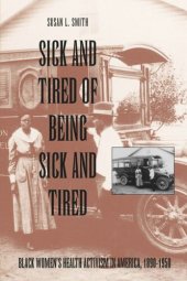 book Sick and Tired of Being Sick and Tired: Black Women's Health Activism in America, 189-195