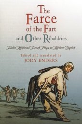 book "The Farce of the Fart" and Other Ribaldries: Twelve Medieval French Plays in Modern English