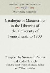 book Catalogue of Manuscripts in the Libraries of the University of Pennsylvania to 1800