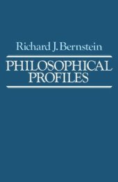 book Philosophical Profiles: Essays in a Pragmatic Mode