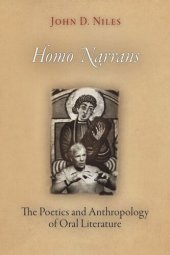 book Homo Narrans: The Poetics and Anthropology of Oral Literature